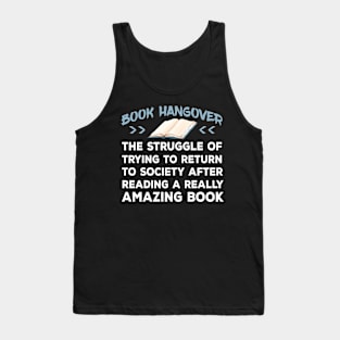 Book Hangover Funny Book Lovers T Shirt Tank Top